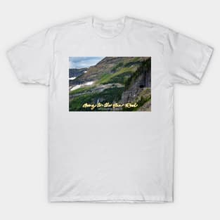 Going to the Sun Road T-Shirt